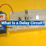 What Is a Delay Circuit?