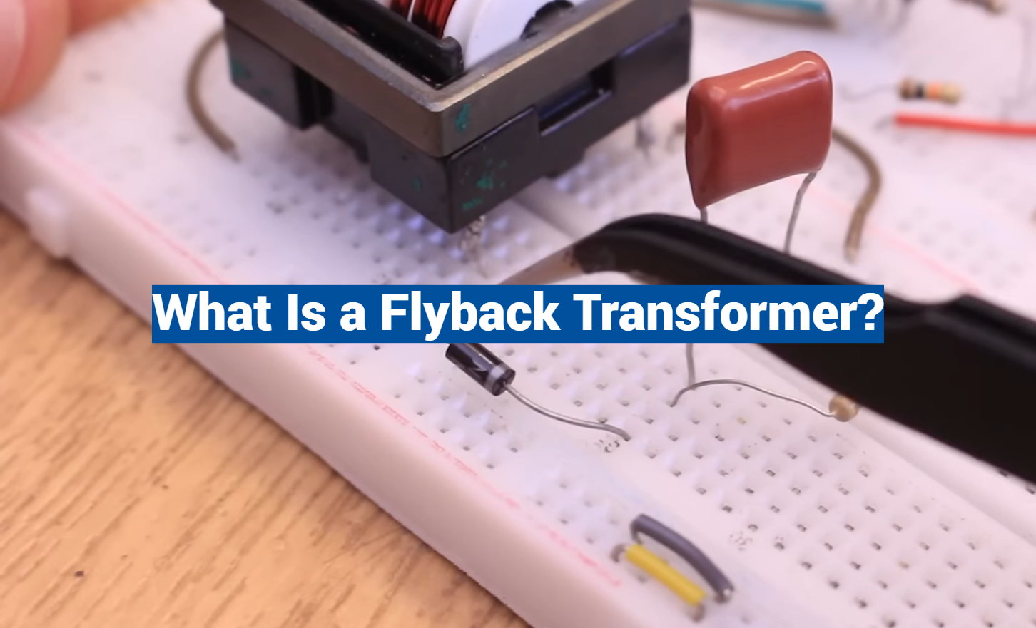 What Is a Flyback Transformer?