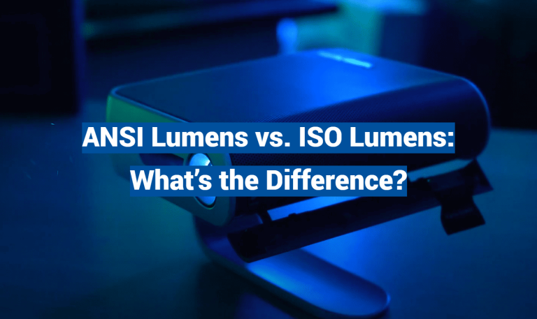 ANSI Lumens vs. ISO Lumens: What’s the Difference?