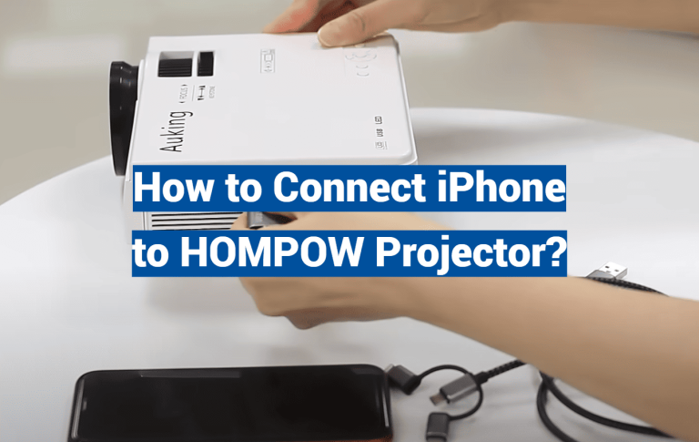 How to Connect iPhone to HOMPOW Projector?