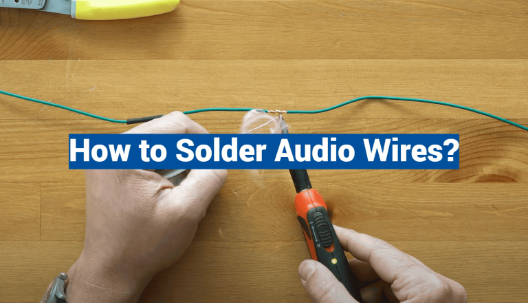 How to Solder Audio Wires?
