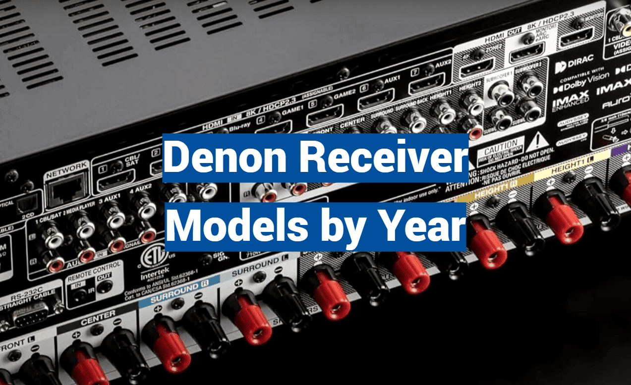 Denon Receiver Models by Year