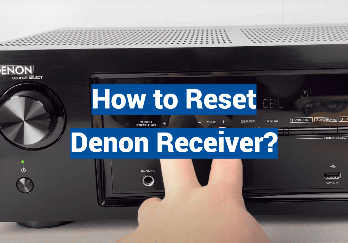 How to Reset Denon Receiver?