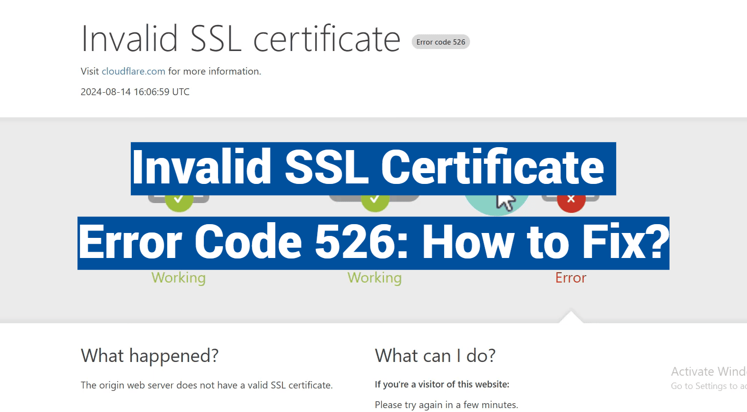 Invalid SSL Certificate Error Code 526: How to Fix?