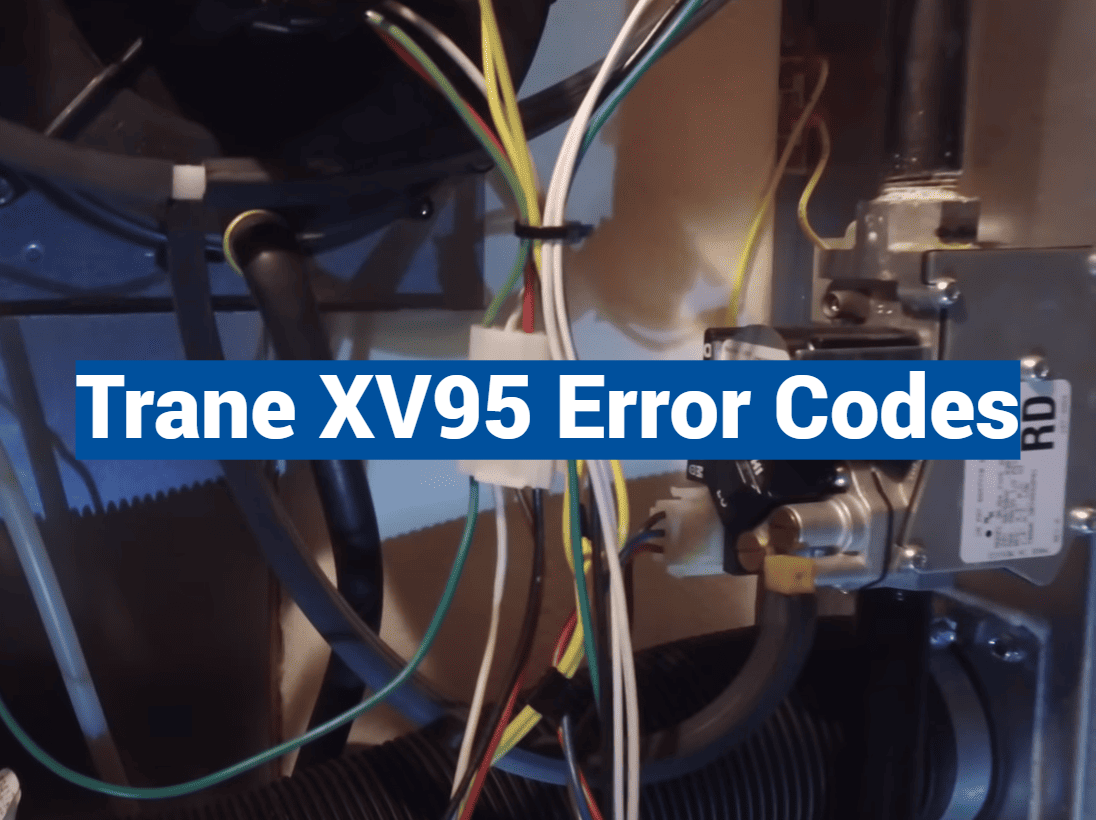 Trane XV95 Error Codes