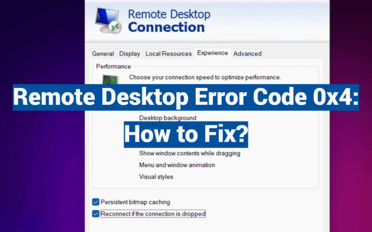 Remote Desktop Error Code 0x4: How to Fix?
