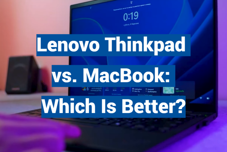 Lenovo Thinkpad vs. MacBook: Which Is Better?