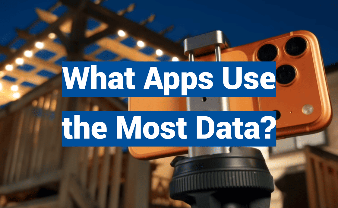 What Apps Use the Most Data?