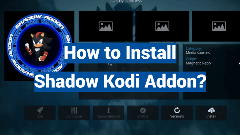 How to Install Shadow Kodi Addon?