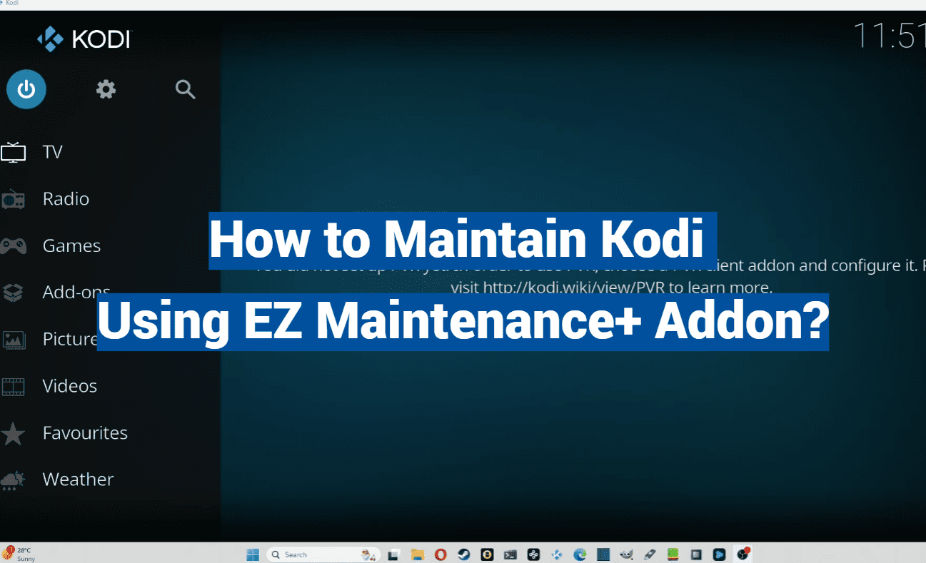How to Maintain Kodi Using EZ Maintenance+ Addon?