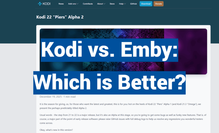 Kodi vs. Emby: Which is Better?