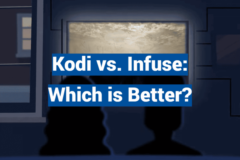 Kodi vs. Infuse: Which is Better?
